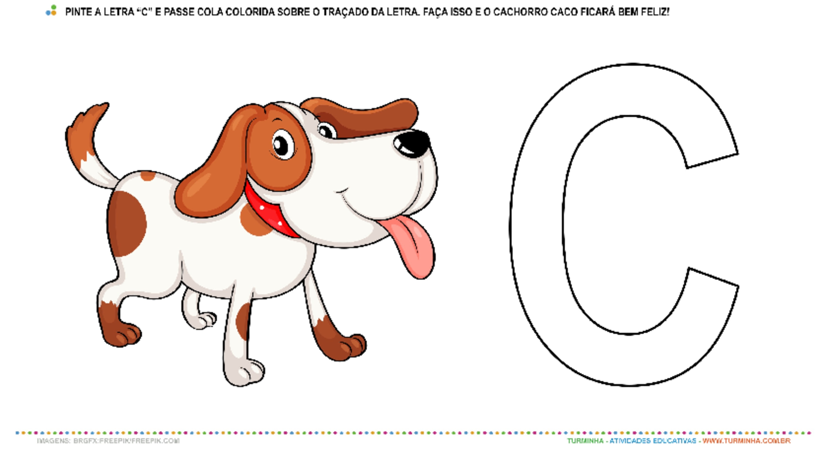 O Cachorro Caco e a letra “C” – Pintura e Colagem - atividade educativa para Creche (0 a 3 anos)