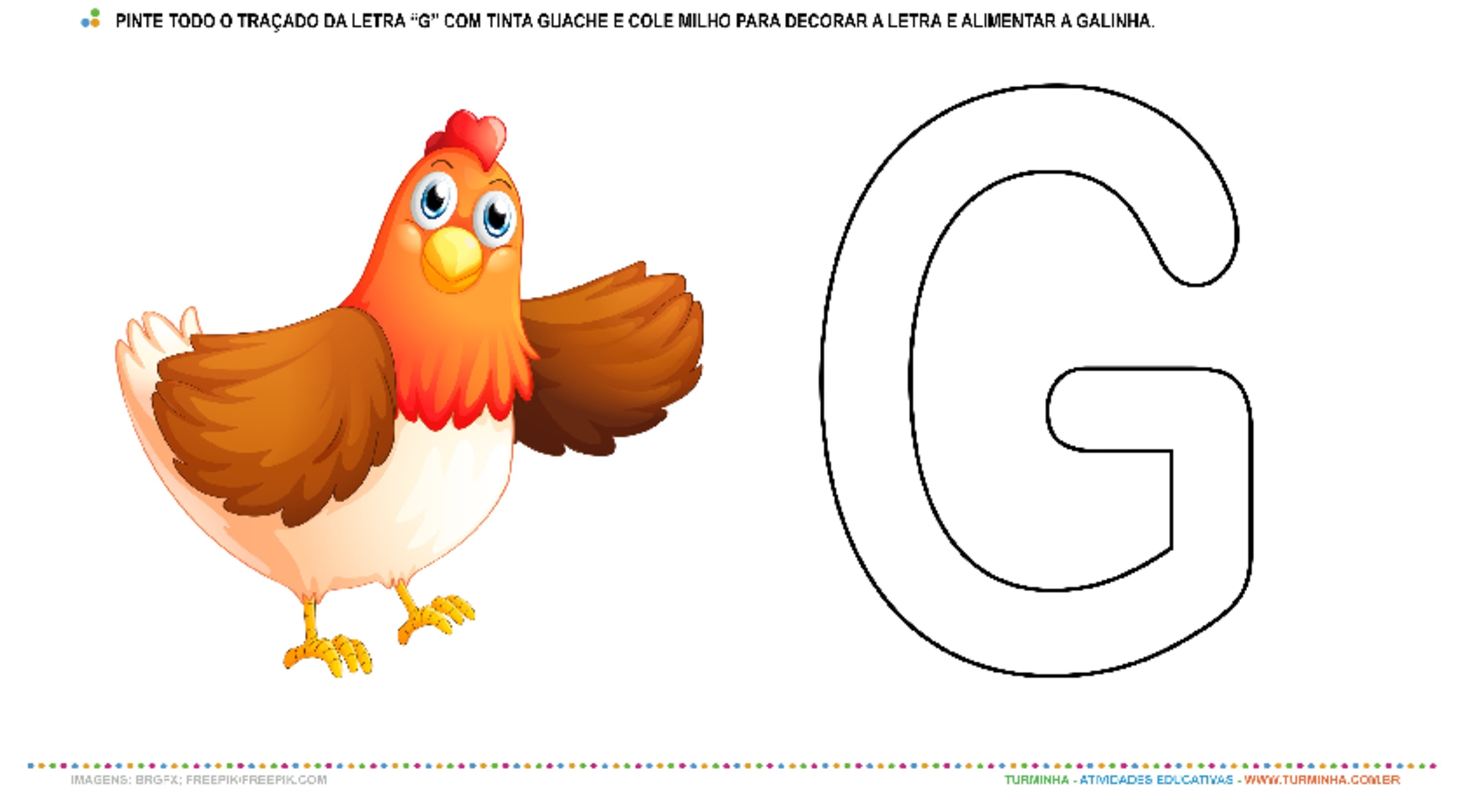 A Galinha e a Letra “G” – Pintura e Colagem - atividade educativa para Creche (0 a 3 anos)