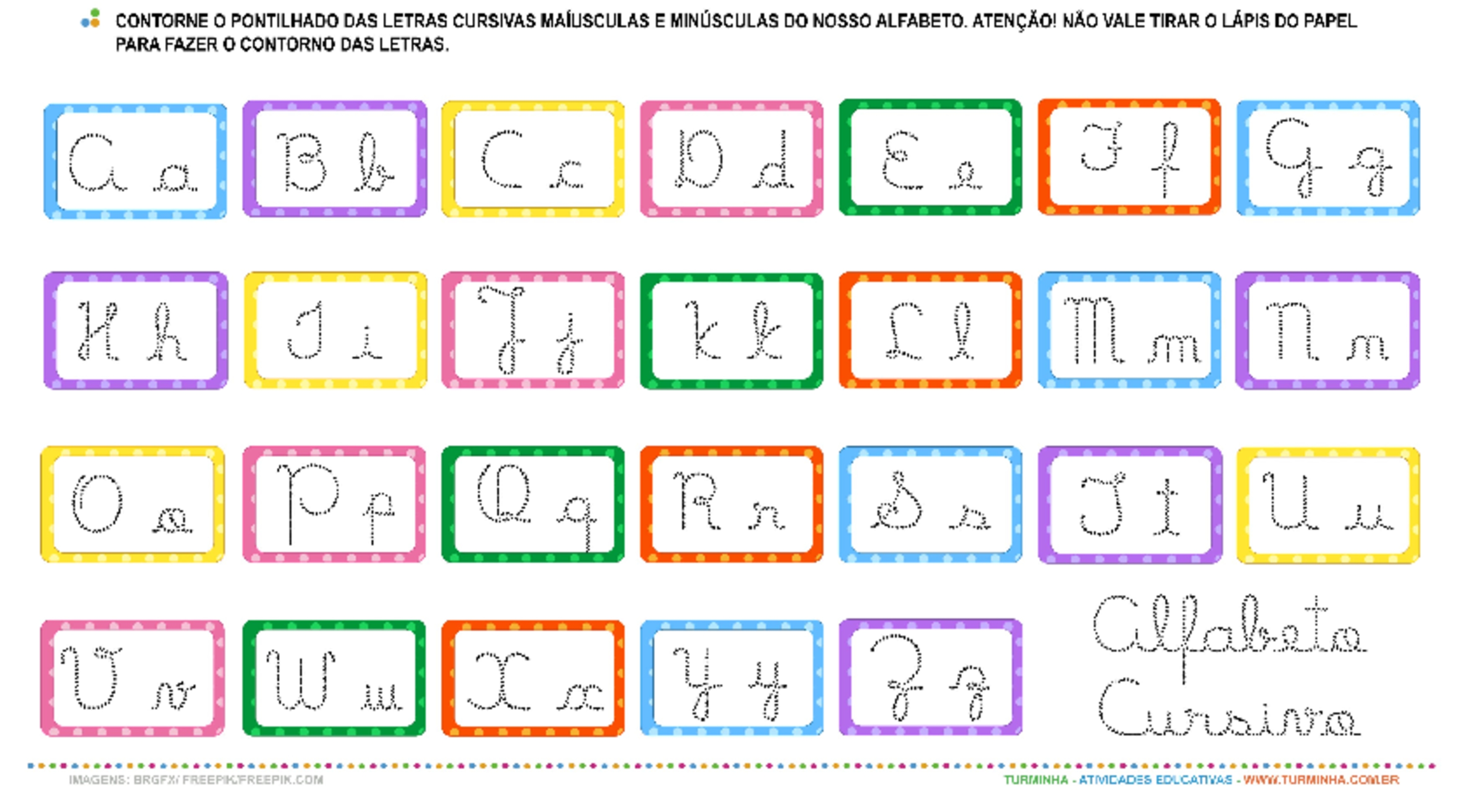 O alfabeto em Letra Cursiva – Maiúscula e Minúscula - atividade educativa para Pré-Escola (4 e 5 anos)