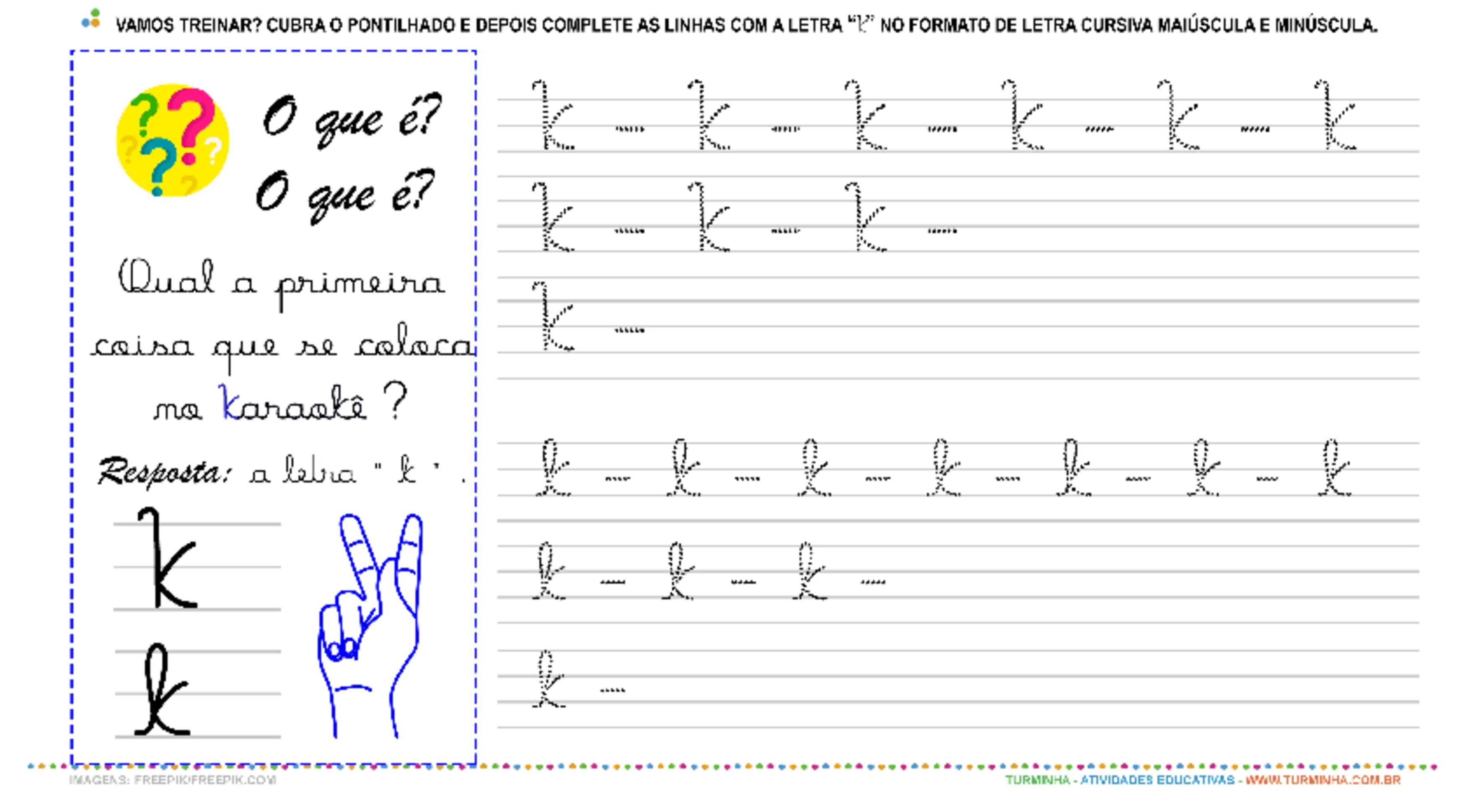 A Letra “K” Cursiva - Caligrafia - atividade educativa para Pré-Escola (4 e 5 anos)